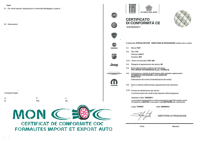 Le certificat de conformité Fiat, fourni par Euro Conformité France, vous permet d’immatriculer votre voiture Fiat importée en France. Le certificat de conformité Fiat est exigé par le service carte grise de l’ANTS .  Le certificat de conformité Fiat délivré et officiel et répond aux exigences de l’ANTS afin de vous garantir une immatriculation rapide et l’obtention de la carte grise française.  Le certificat de conformité est l’original et sécurisé avec le filigrane anti-copie.